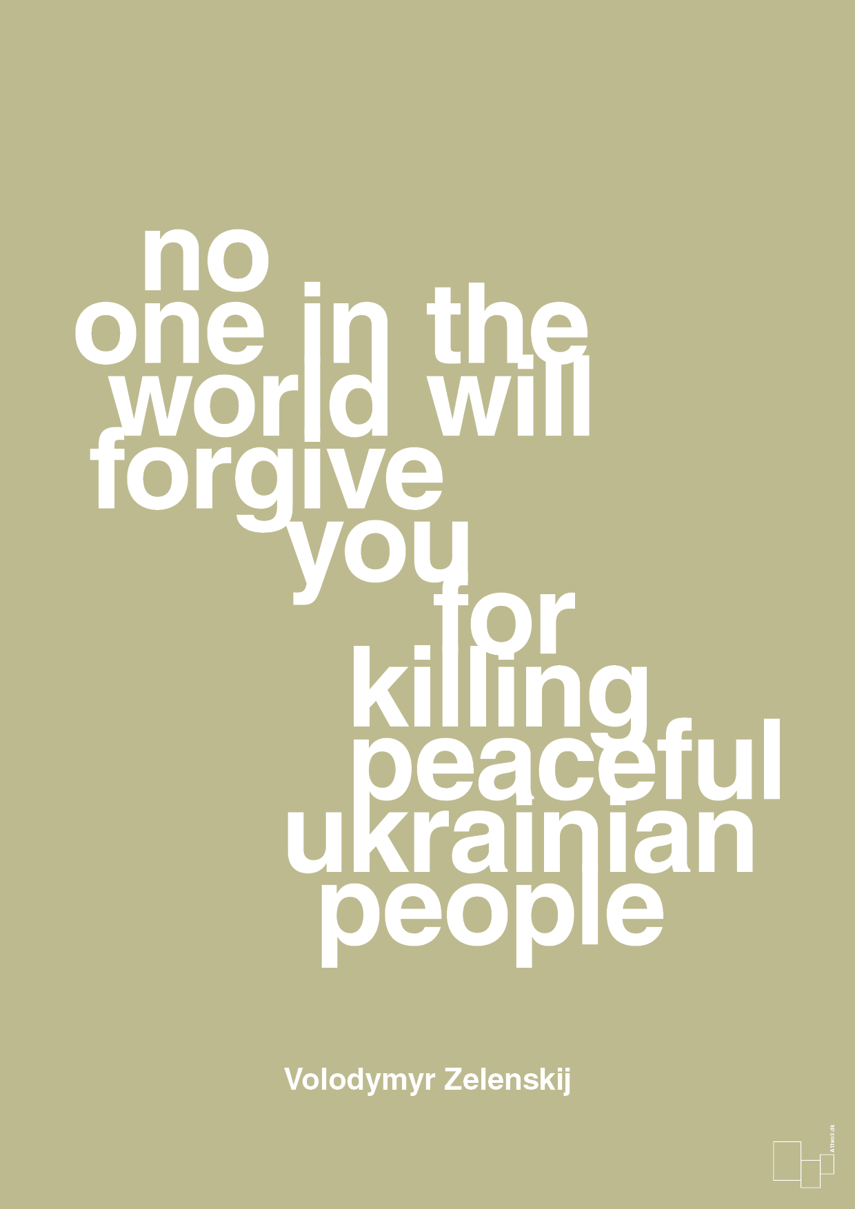 plakat: no one in the world will forgive you for killing peaceful ukrainian people - back to nature-Politikker-A1two3