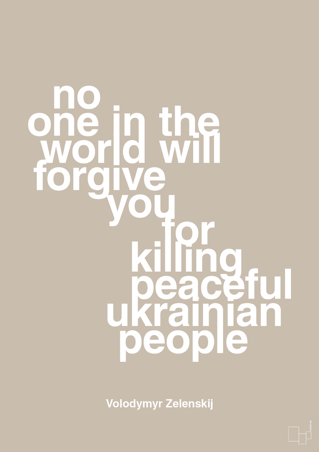 plakat: no one in the world will forgive you for killing peaceful ukrainian people - creamy mushroom-Politikker-A1two3