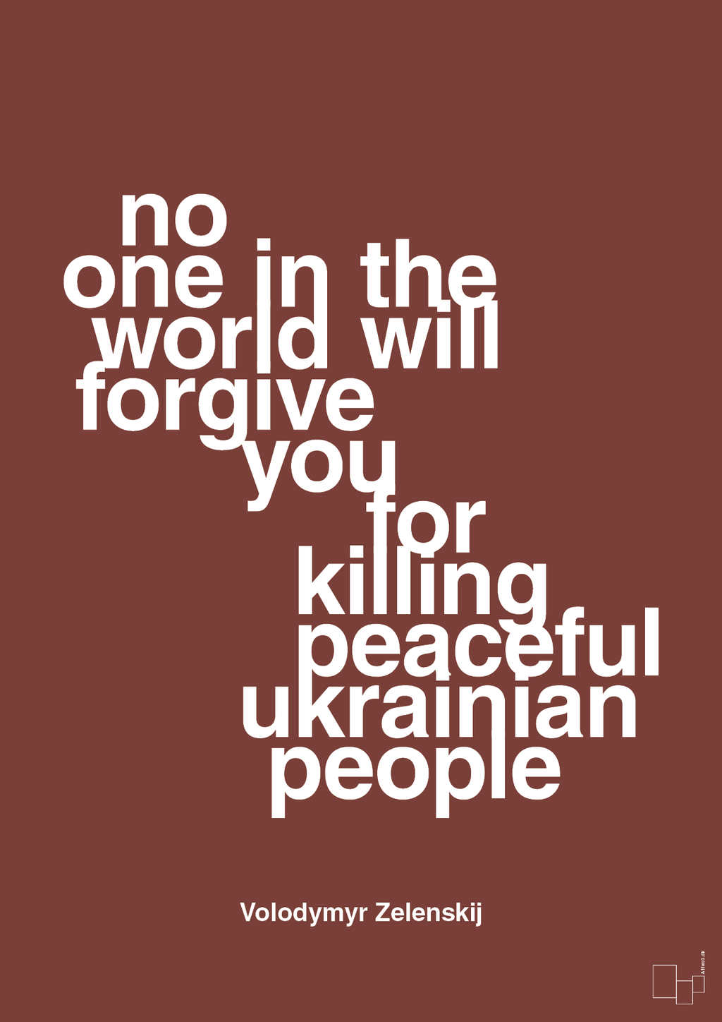 plakat: no one in the world will forgive you for killing peaceful ukrainian people - red pepper-Politikker-A1two3
