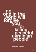 plakat: no one in the world will forgive you for killing peaceful ukrainian people - red pepper-Politikker-A1two3