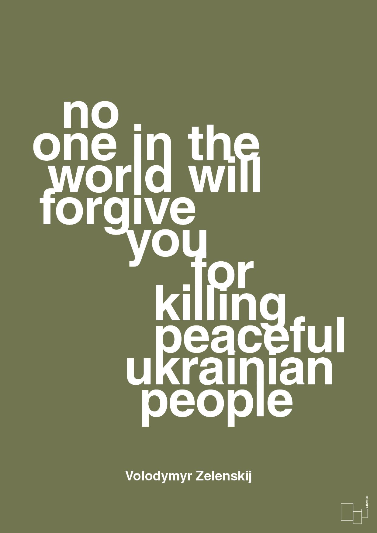 plakat: no one in the world will forgive you for killing peaceful ukrainian people - secret meadow-Politikker-A1two3