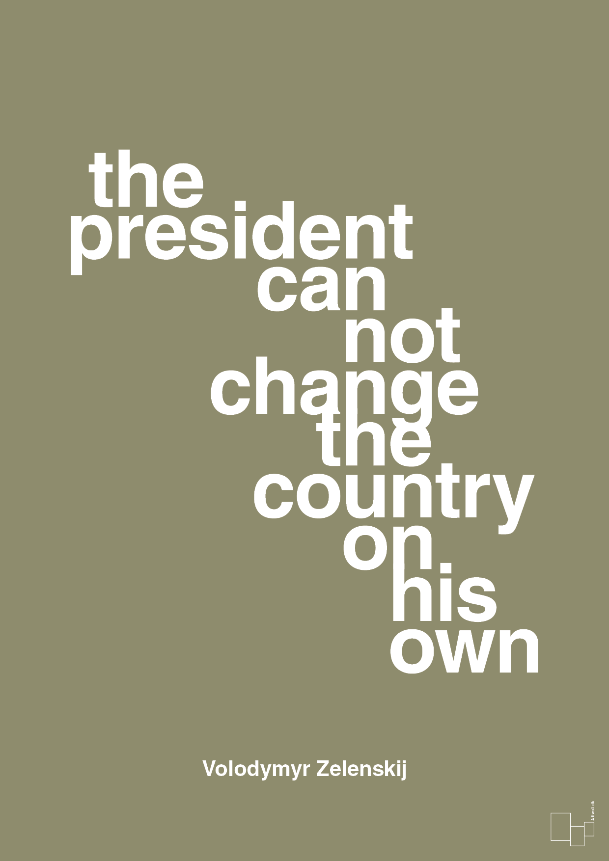 plakat: the president can not change - misty forrest-Politikker-A1two3