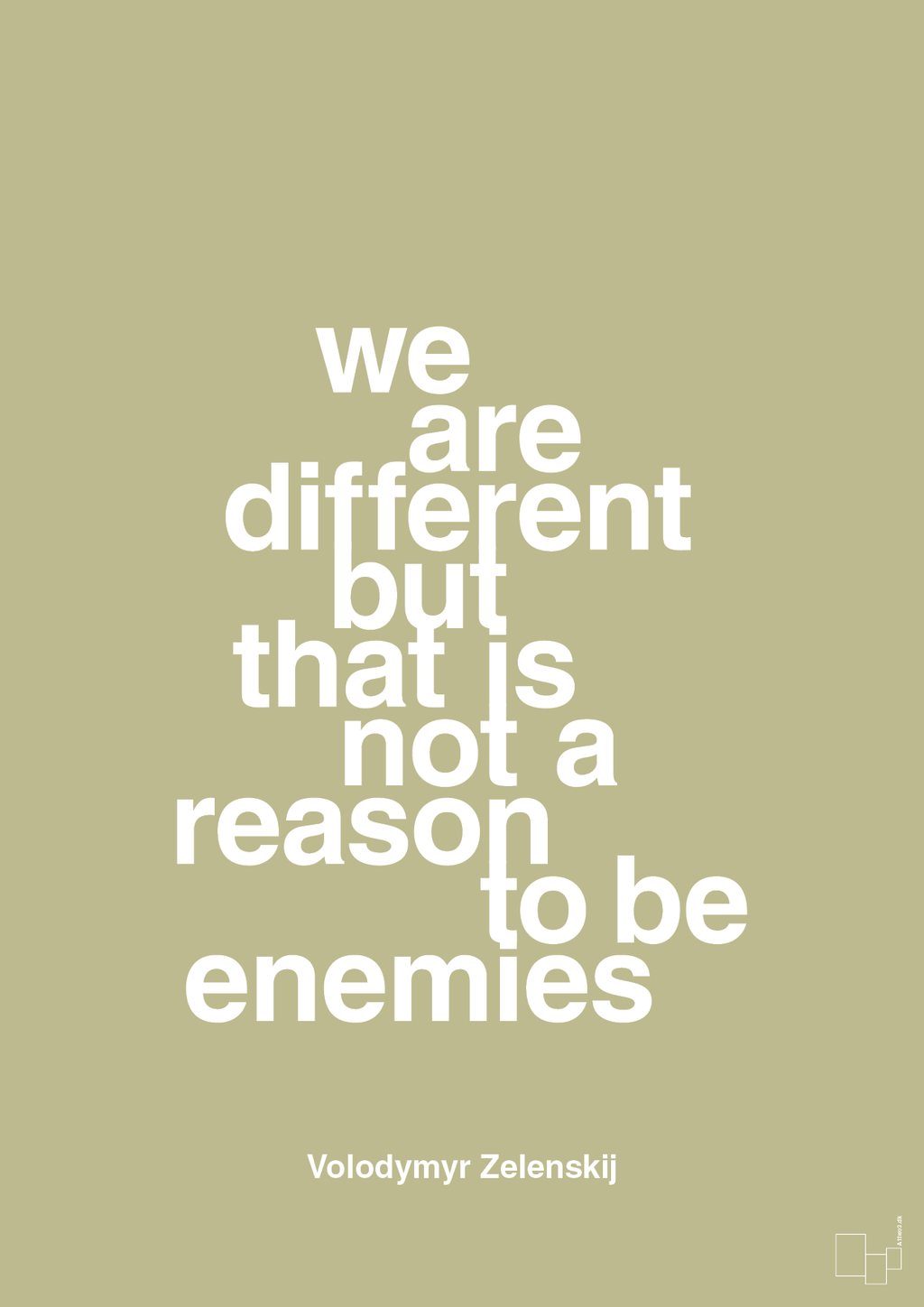 plakat: we are different but that is not a reason to be enemies - back to nature-Politikker-A1two3