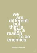 plakat: we are different but that is not a reason to be enemies - back to nature-Politikker-A1two3