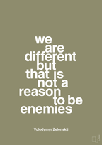 plakat: we are different but that is not a reason to be enemies - misty forrest-Politikker-A1two3