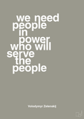 plakat: we need people in power who will serve the people - battleship gray-Politikker-A1two3