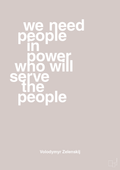 plakat: we need people in power who will serve the people - broken beige-Politikker-A1two3