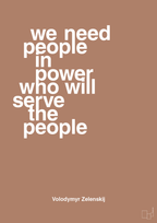 plakat: we need people in power who will serve the people - cider spice-Politikker-A1two3
