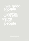 plakat: we need people in power who will serve the people - painters white-Politikker-A1two3