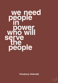plakat: we need people in power who will serve the people - red pepper-Politikker-A1two3
