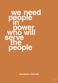 plakat: we need people in power who will serve the people - rumba orange-Politikker-A1two3
