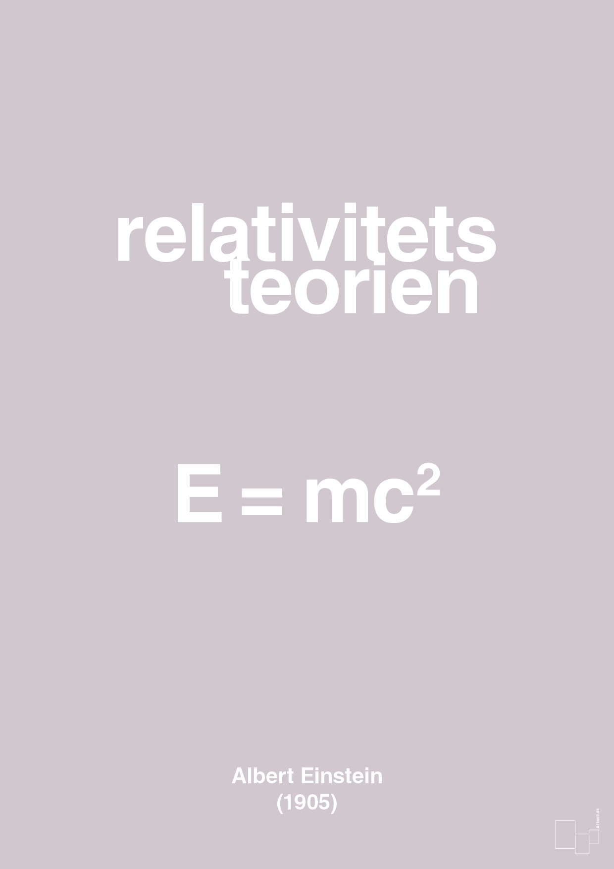 plakat: relativitets teorien - dusty lilac-Ligninger-A1two3