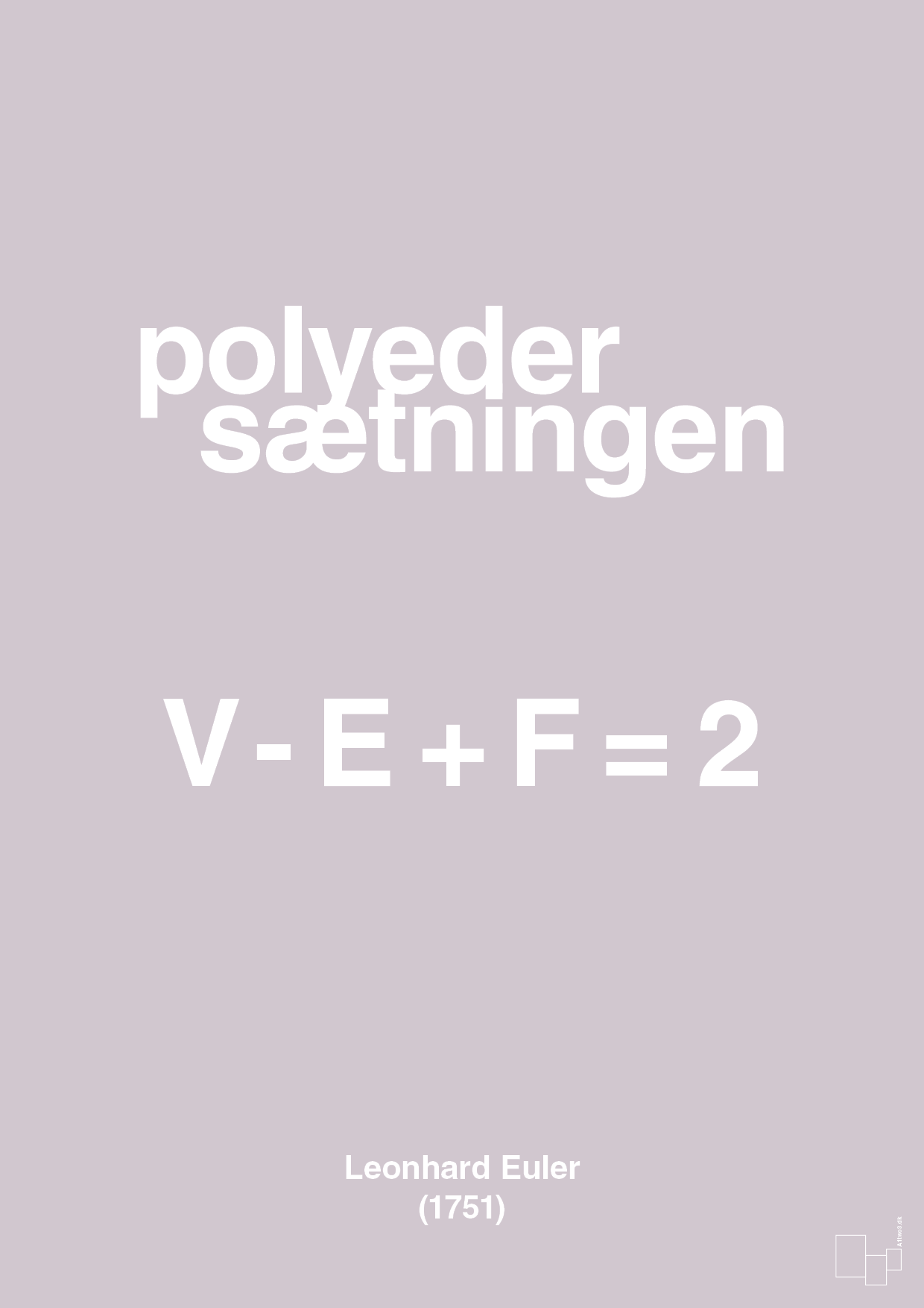 plakat: polyeder sætningen - dusty lilac-Ligninger-A1two3