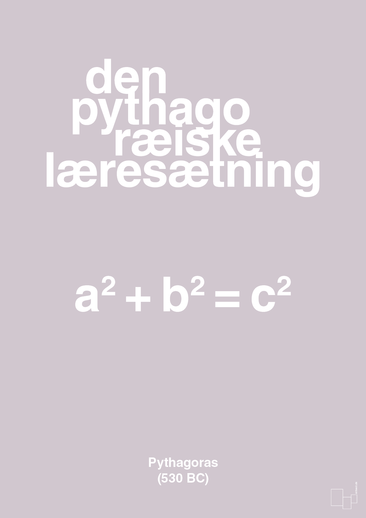 plakat: den pythagoræiske læresætning - dusty lilac-Ligninger-A1two3
