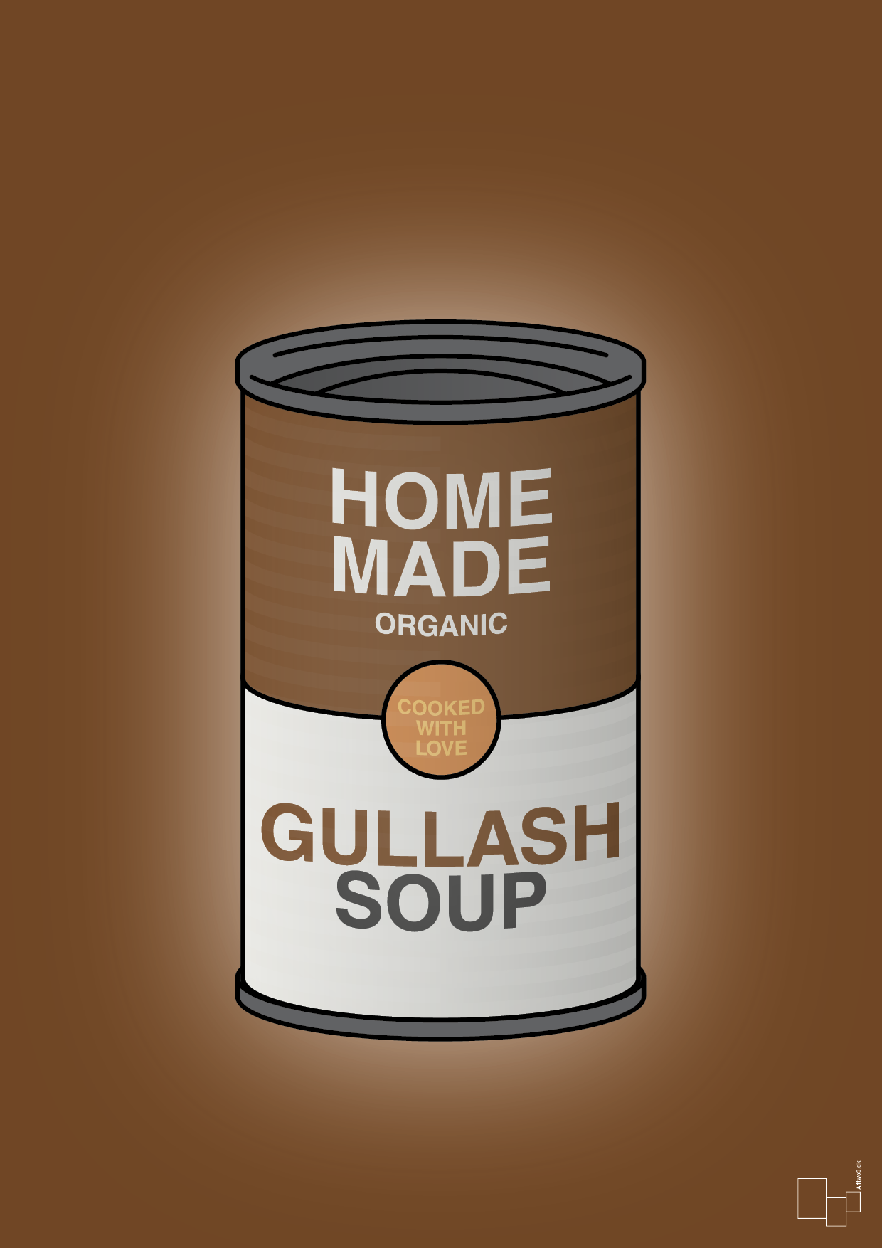 plakat: dåse med gullash soup - dark brown-Dåser-A1two3