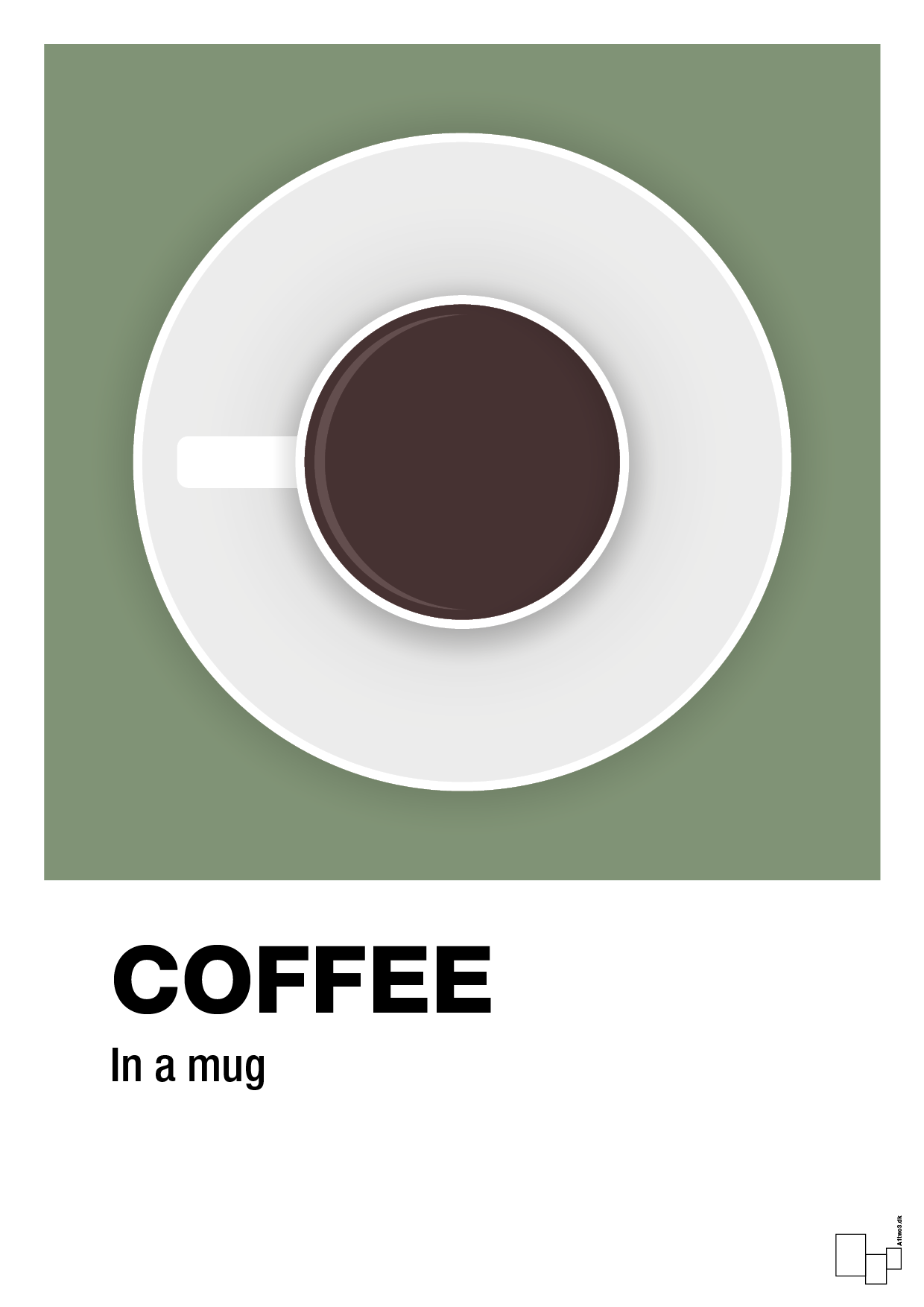 plakat: coffee in a mug - jade-Kaffe-A1two3