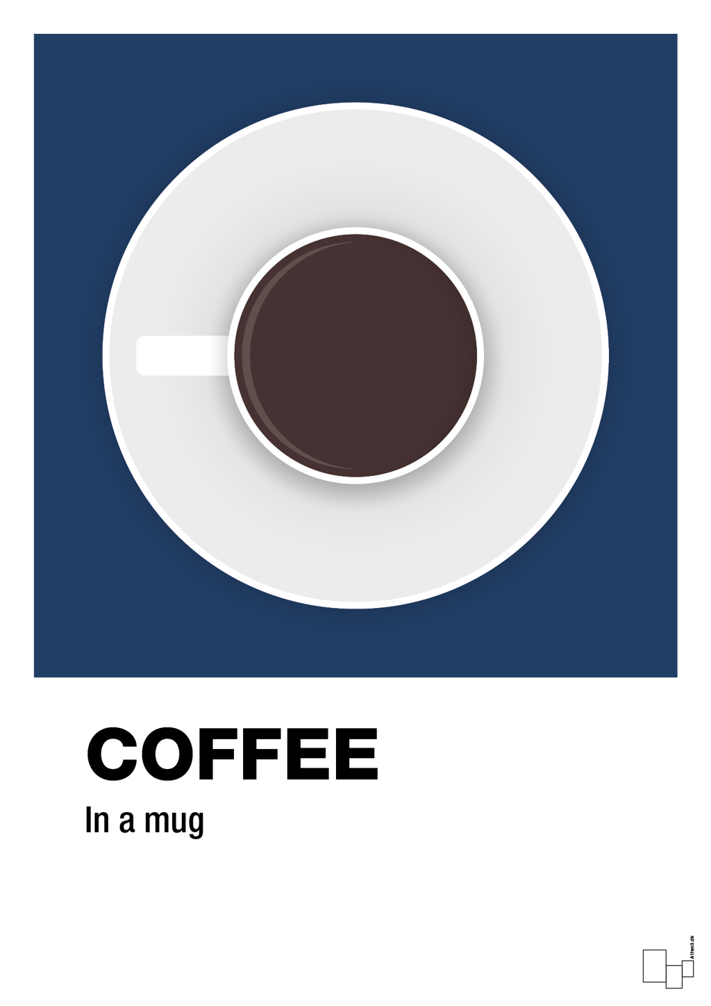 plakat: coffee in a mug - lapis blue-Kaffe-A1two3