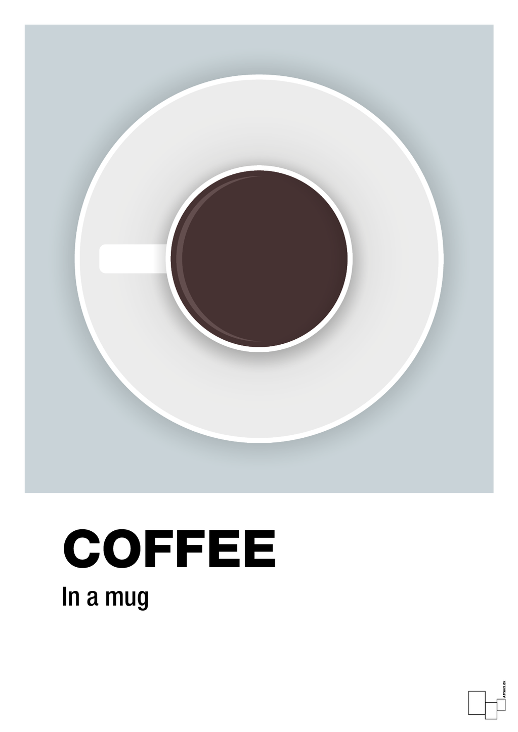 plakat: coffee in a mug - light drizzle-Kaffe-A1two3