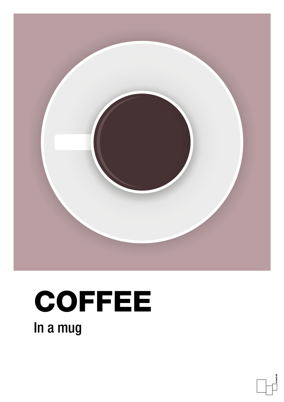 plakat: coffee in a mug - light rose-Kaffe-A1two3