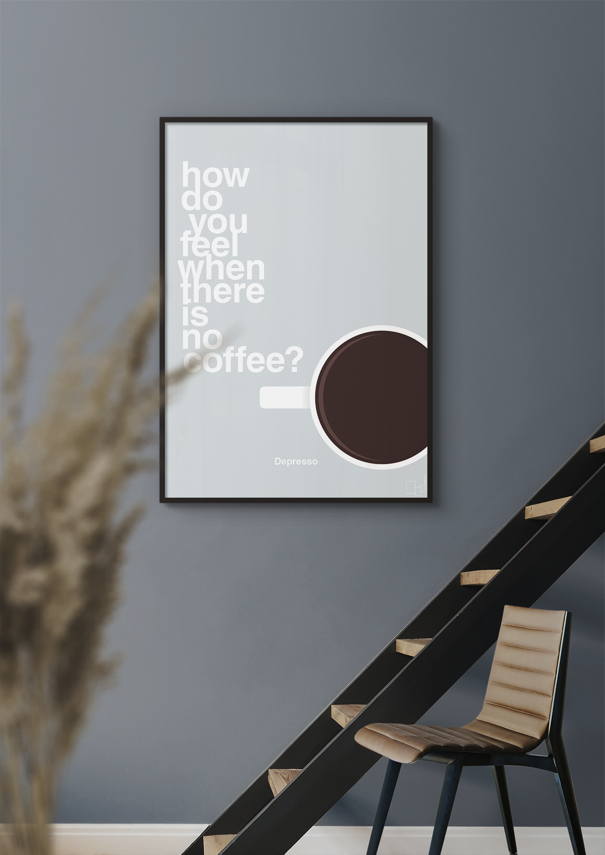 plakat: how do you feel when there is no coffee? depresso - graphic charcoal-Kaffe-A1two3