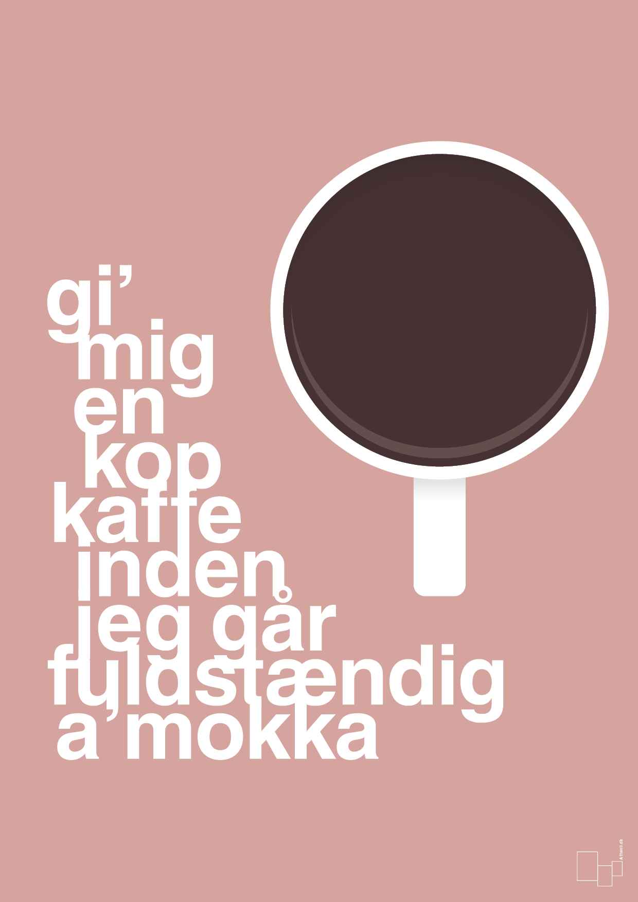 plakat: gi mig en kop kaffe inden jeg går fuldstændig amokka - bubble shell-Kaffe-A1two3