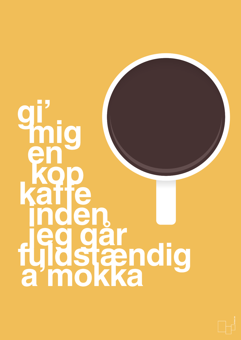 plakat: gi mig en kop kaffe inden jeg går fuldstændig amokka - honeycomb-Kaffe-A1two3