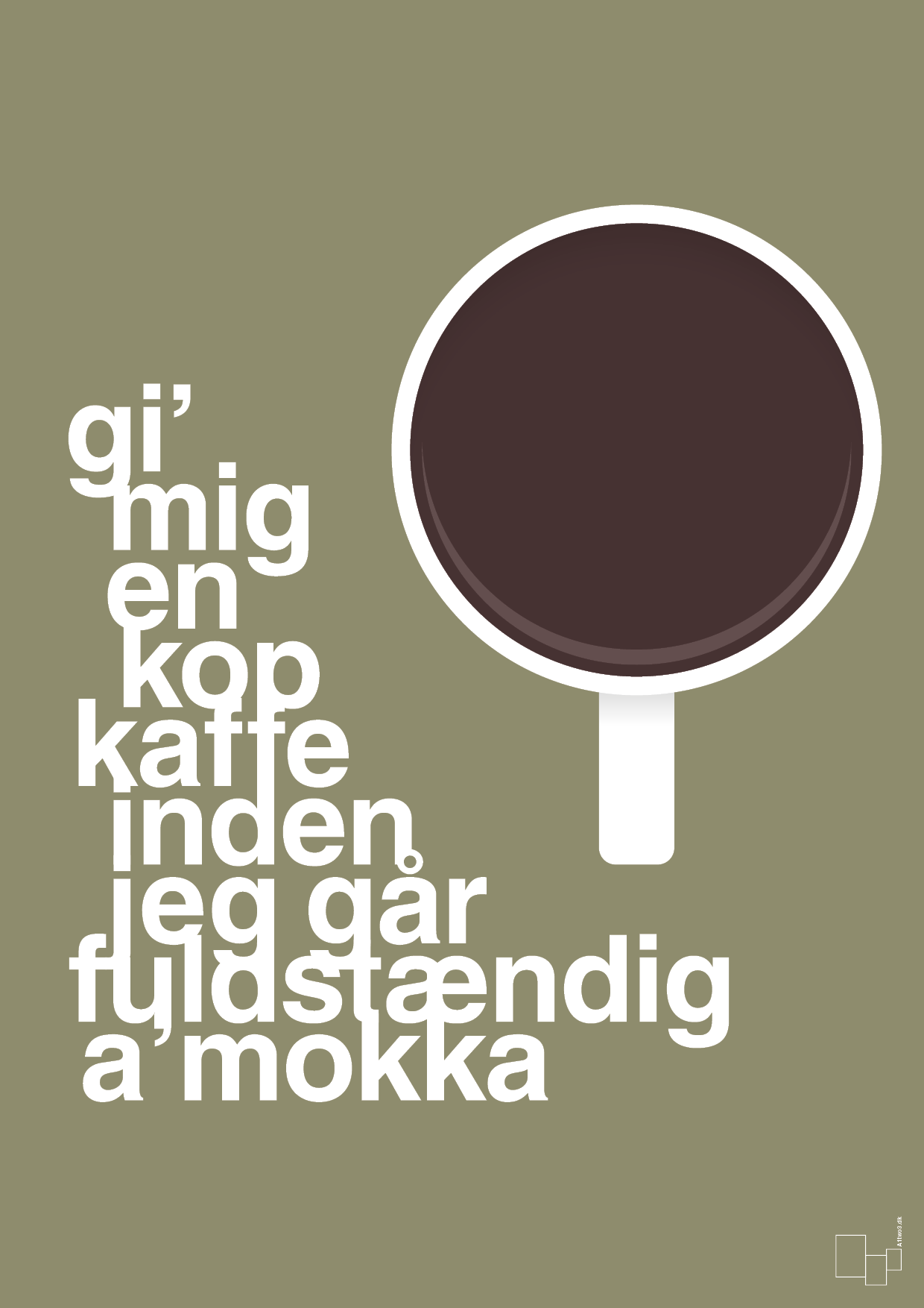 plakat: gi mig en kop kaffe inden jeg går fuldstændig amokka - misty forrest-Kaffe-A1two3