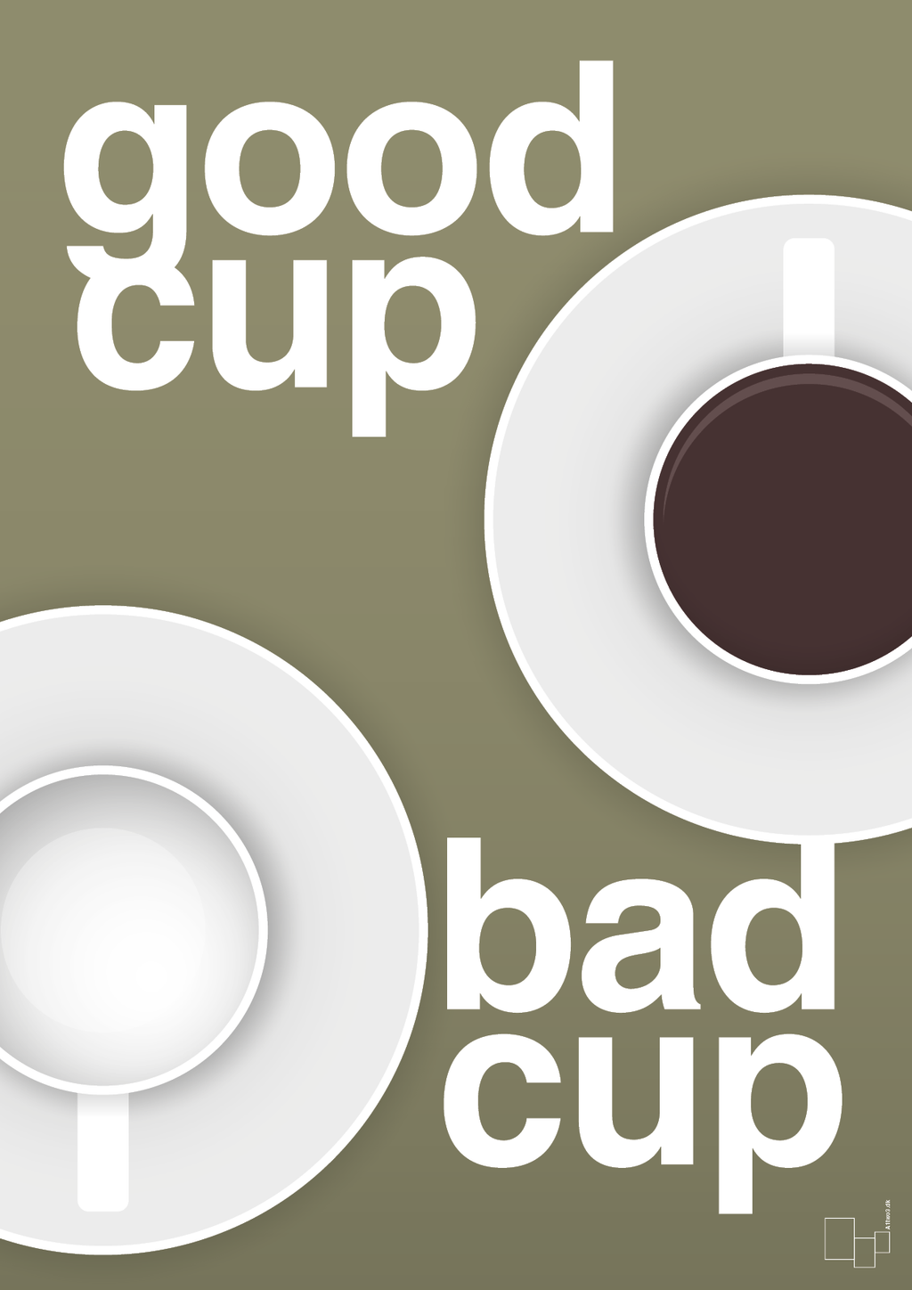 plakat: good cup - bad cup - misty forrest-Kaffe-A1two3