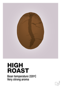 plakat: high roast - dusty lilac-Kaffe-A1two3
