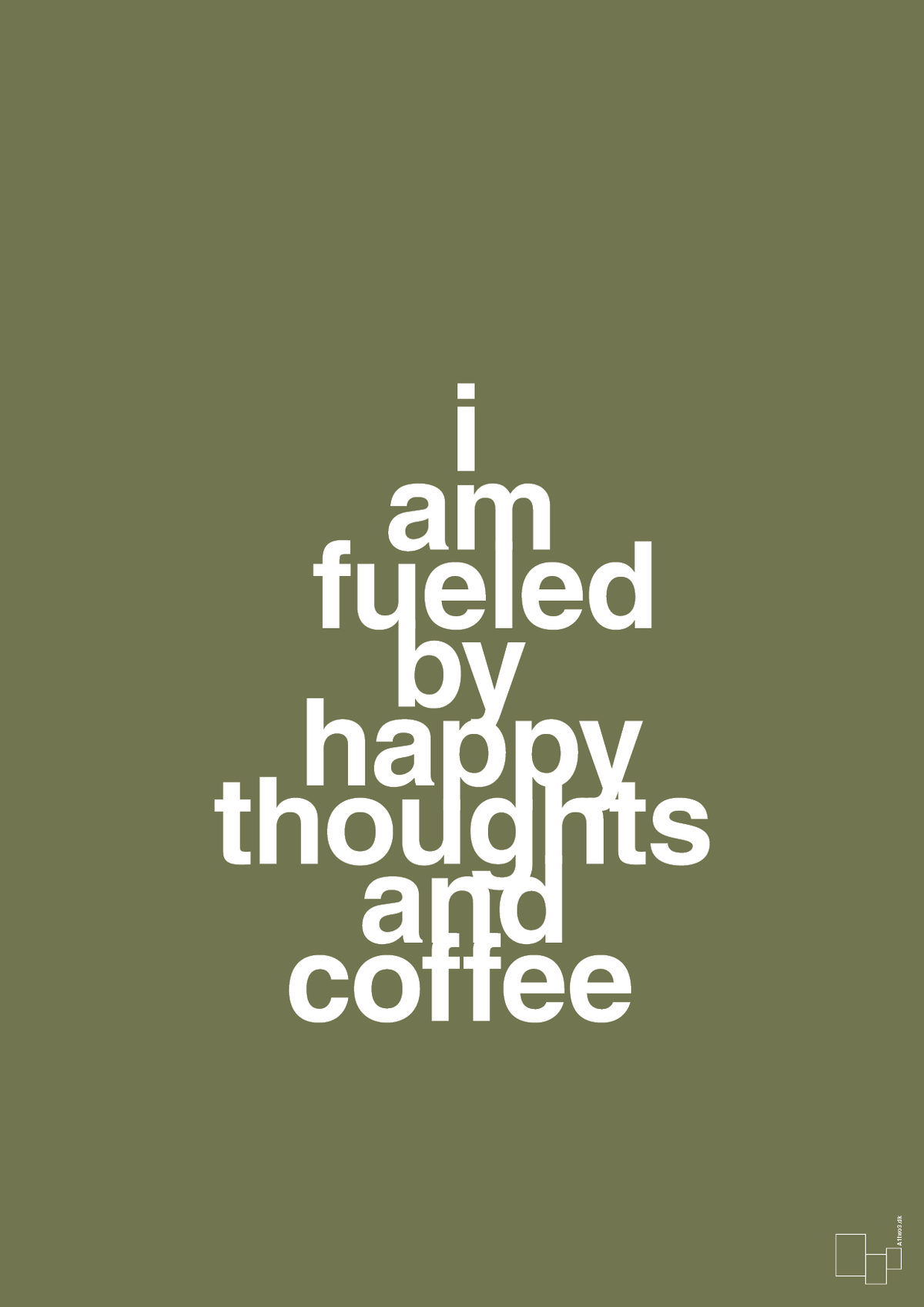 plakat: i am fueled by happy thoughts and coffee - secret meadow-Kaffe-A1two3