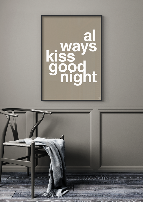 Always kiss good night - petrol-Kærlighed-A1two3