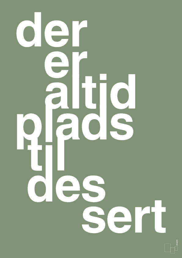 plakat: der er altid plads til dessert - jade-Livet-A1two3
