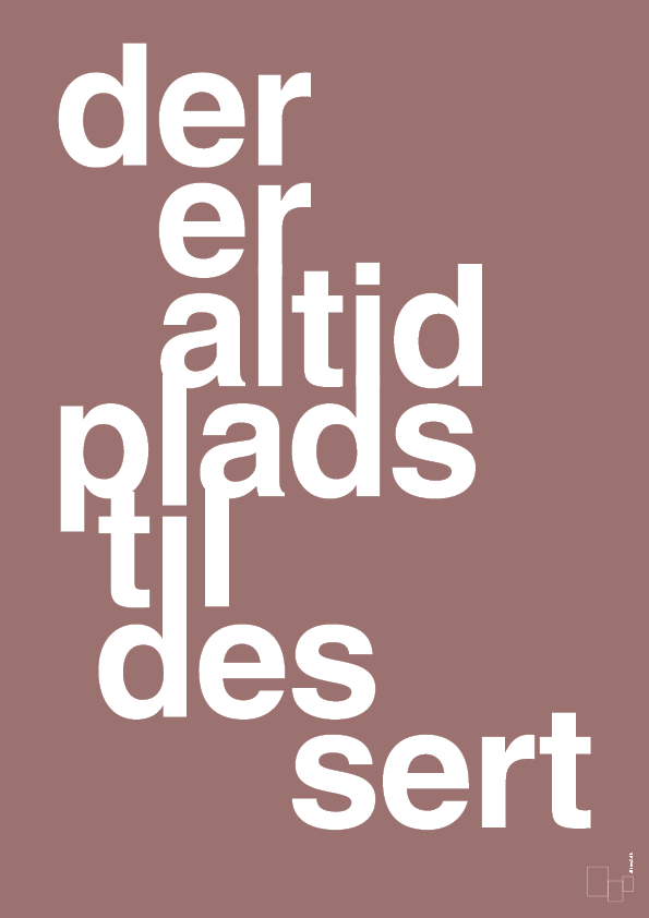 plakat: der er altid plads til dessert - plum-Livet-A1two3