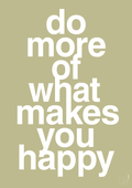 plakat: do more of what makes you happy - back to nature-Livet-A1two3