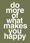 plakat: do more of what makes you happy - secret meadow-Livet-A1two3