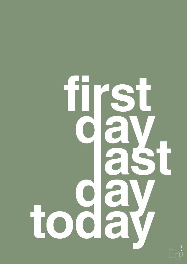 plakat: first day last day today - jade-Livet-A1two3