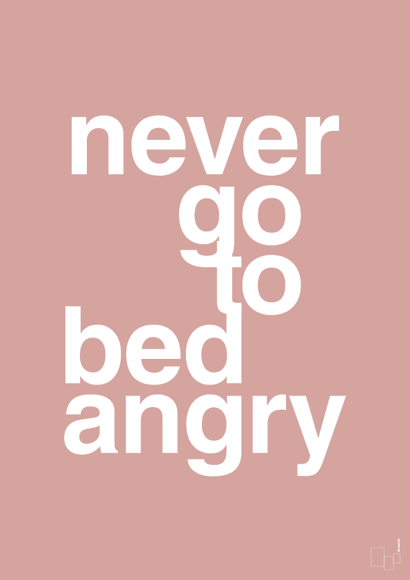 plakat: never go to bed angry - bubble shell-Kærlighed-A1two3