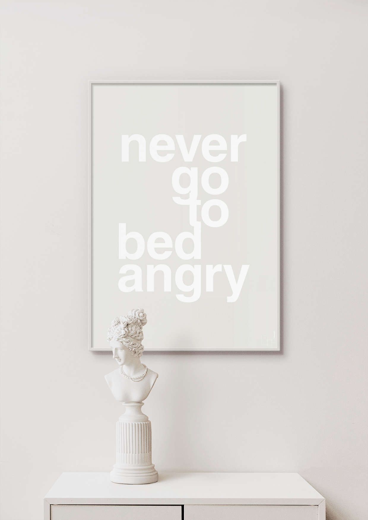 plakat: never go to bed angry - graphic charcoal-Kærlighed-A1two3