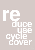 plakat: reduce reuse recycle recover - broken beige-Miljø-A1two3