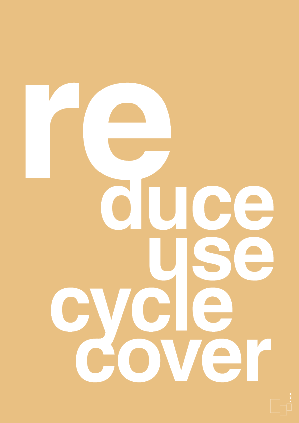 plakat: reduce reuse recycle recover - charismatic-Miljø-A1two3