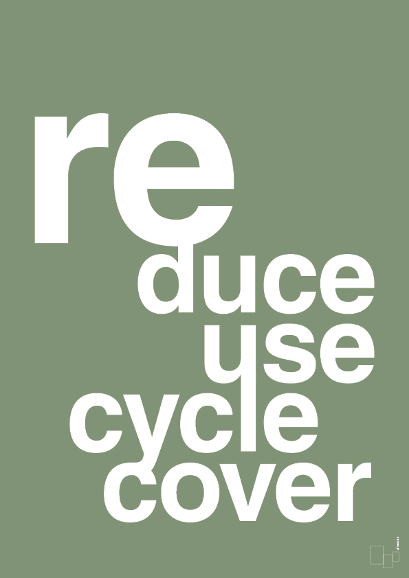 plakat: reduce reuse recycle recover - jade-Miljø-A1two3