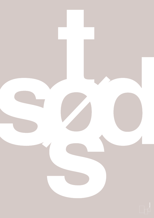 plakat: sød tøs - broken beige-Retro-A1two3