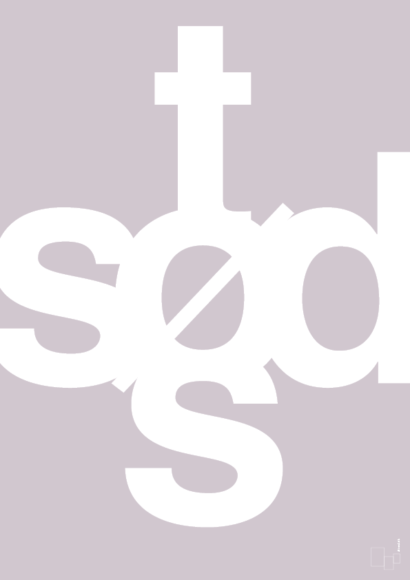 plakat: sød tøs - dusty lilac-Retro-A1two3