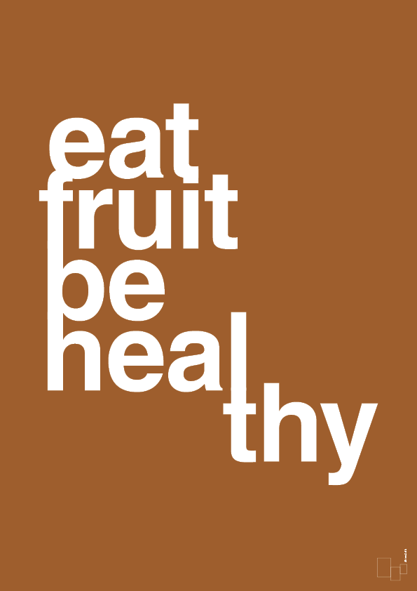 plakat: eat fruit be healthy - cognac-Sundhed-A1two3