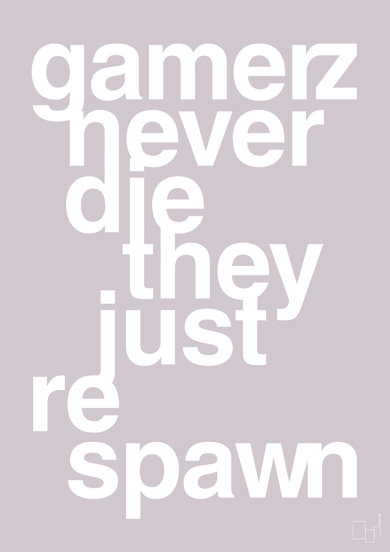 plakat: gamerz never die - dusty lilac-Gaming-A1two3
