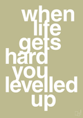 plakat: when life gets hard - back to nature-Gaming-A1two3