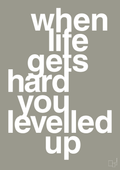 plakat: when life gets hard - battleship gray-Gaming-A1two3