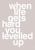 plakat: when life gets hard - broken beige-Gaming-A1two3