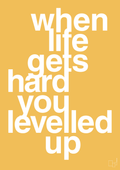 plakat: when life gets hard - honeycomb-Gaming-A1two3