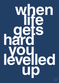 plakat: when life gets hard - lapis blue-Gaming-A1two3